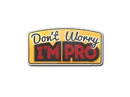 Sticker | Don't Worry, I'm Pro