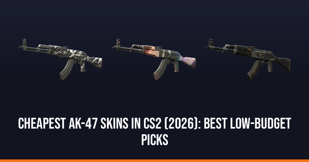 Cheapest AK-47 Skins in CS2 (2026): Best Low-Budget Picks