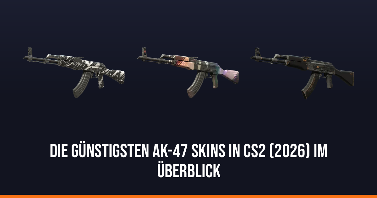 Die günstigsten AK-47 Skins in CS2 (2026) im Überblick