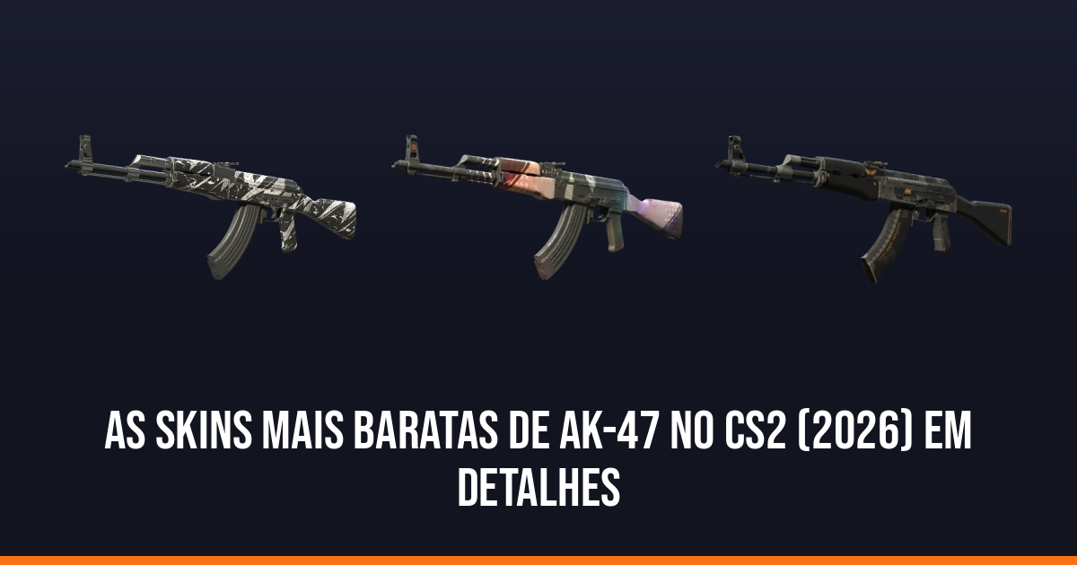 As skins mais baratas de AK-47 no CS2 (2026) em detalhes