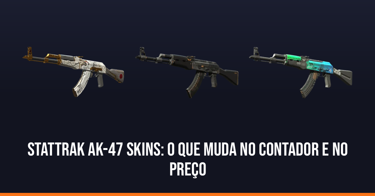 StatTrak AK-47 skins: o que muda no contador e no preço
