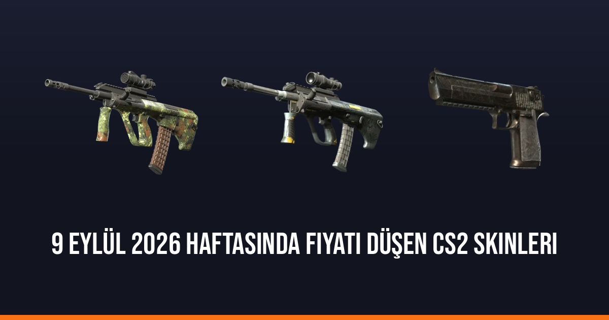 9 Eylül 2026 haftasında fiyatı düşen CS2 skinleri