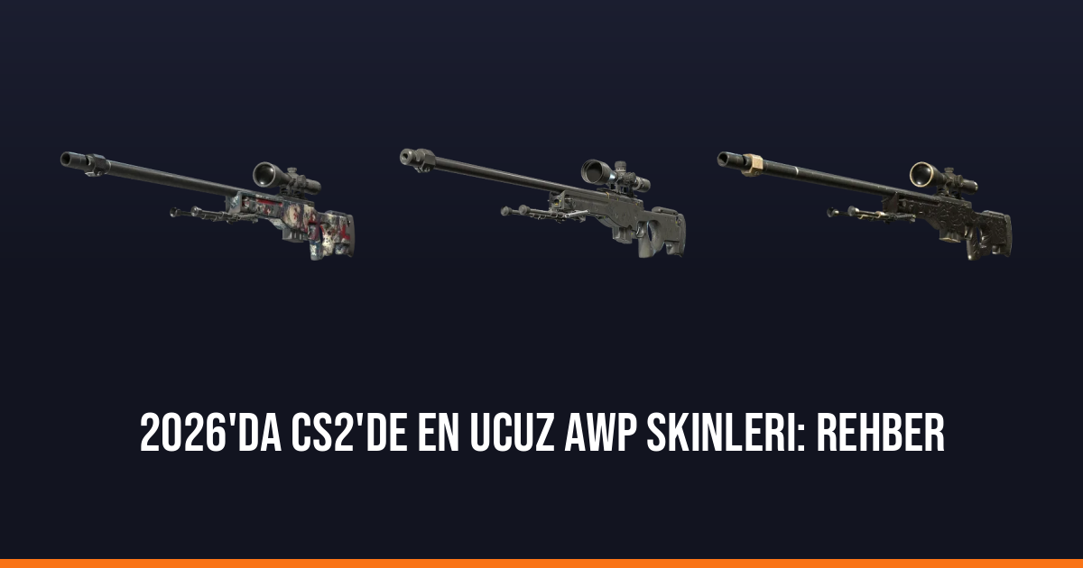 2026'da CS2'de En Ucuz AWP Skinleri: Rehber